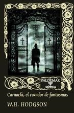 CARNACKI EL CAZADOR DE FANTASMAS | 9788477026945 | HODGSON, W.H.