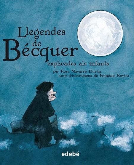 LLEGENDES DE BECQUER EXPLICADES ALS INFANTS | 9788423693368 | NAVARRO DURAN, ROSA