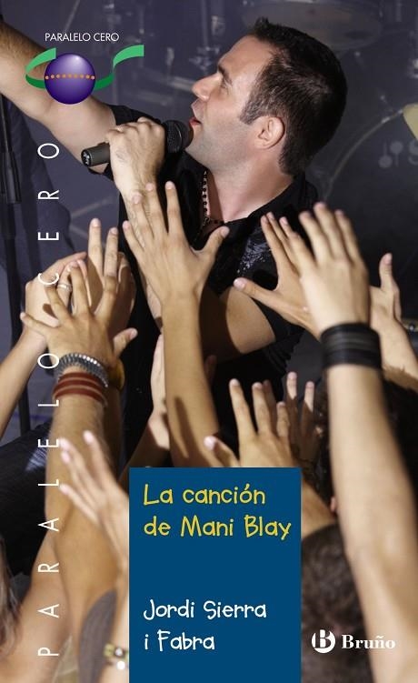 CANCION DE MANI BLAY, LA | 9788421698792 | SIERRA I FABRA, JORDI