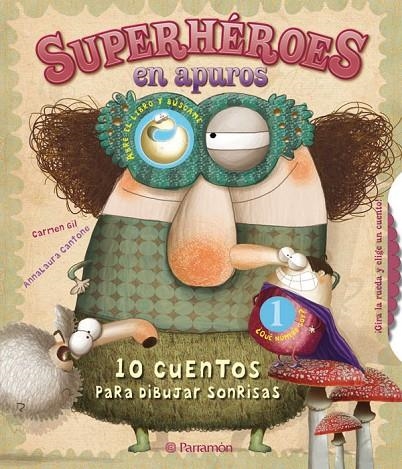 SUPERHEROES EN APUROS: 10 CUENTOS PARA DIBUJAR SONRISAS | 9788434237711 | GIL, CARMEN