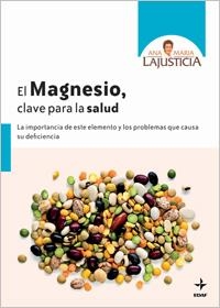 MAGNESIO CLAVE PARA LA SALUD, EL | 9788441427037 | LAJUSTICIA BERGASA, ANA MARIA