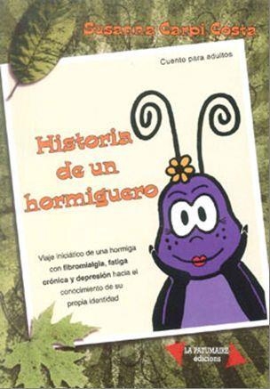 HISTORIA DE UN HORMIGUERO | 9788493854140 | CARPI COSTA, SUSANNA