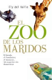 ZOO DE LOS MARIDOS, EL | 9788499700533 | DEL VALLE, ELY