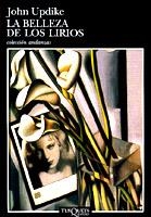 BELLEZA DE LOS LIRIOS, LA | 9788483833339 | UPDIKE, JOHN