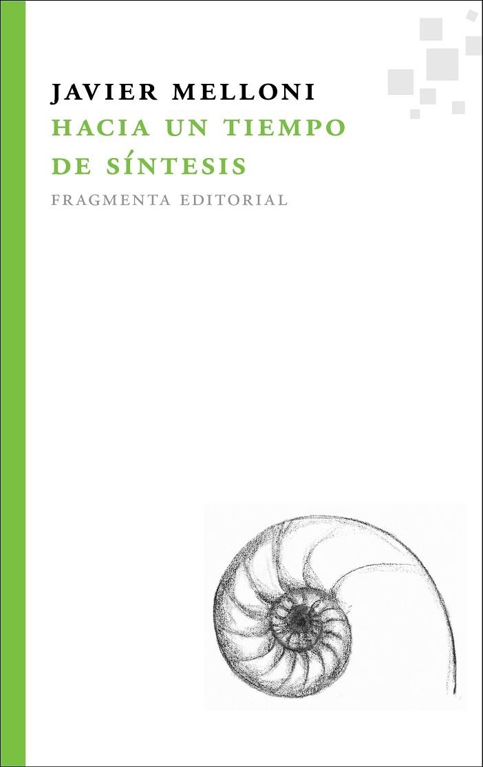 HACIA UN TIEMPO DE SINTESIS | 9788492416424 | MELLONI, JAVIER