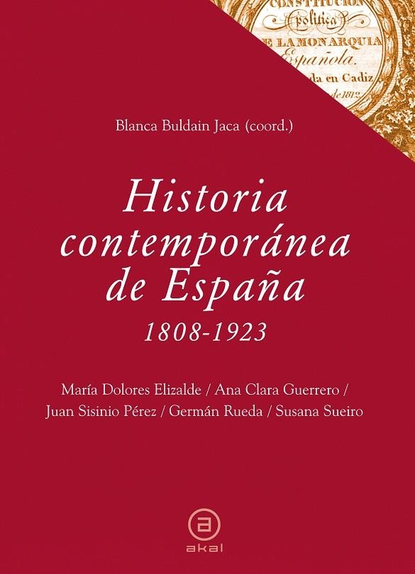 HISTORIA CONTEMPORANEA DE ESPAÑA 1808-1923 | 9788446031048 | BULDAIN JACA, BLANCA