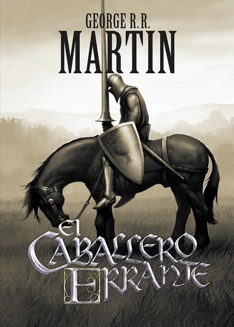 CABALLERO ERRANTE, EL | 9788499891064 | MARTIN, GEORGE R. R.