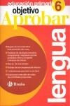 OBJETIVO APROBAR LENGUA 6º PRIMARIA | 9788421667828 | JIMÉNEZ GARCÍA-BRAZALES, CARMEN/SÁNCHEZ LÓPEZ, NAT