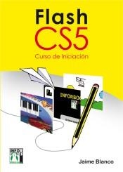 FLASH CS5 CURSO DE INICIACION | 9788415033295 | BLANCO, JAIME