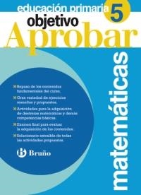 OBJETIVO APROBAR MATEMÁTICAS 5º PRIMARIA | 9788421667811 | ROIG COMPANY, ALBERT