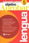 OBJETIVO APROBAR LENGUA 5º PRIMARIA | 9788421667804 | JIMÉNEZ GARCÍA-BRAZALES, CARMEN/SÁNCHEZ LÓPEZ, NAT