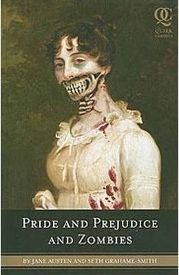 PRIDE AND PREJUDICE AND ZOMBIES | 9781594743344 | GRAHAME-SMITH, SETH