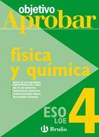 OBJETIVO APROBAR FÍSICA Y QUÍMICA 4 ESO | 9788421660140 | SORIANO MINNOCCI, JACINTO