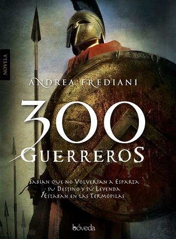 300 GUERREROS | 9788493743086 | FRDIANI, ANDREA