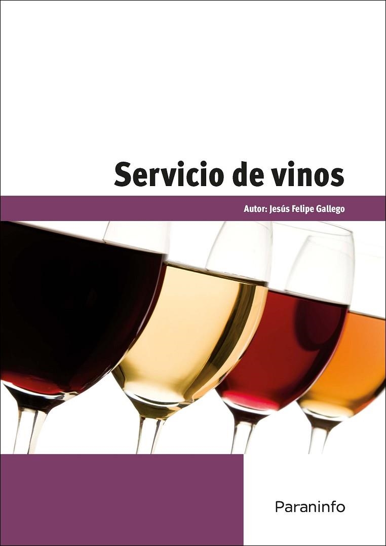 SERVICIO DE VINOS | 9788428332903 | FELIPE GALLEGO, JESUS