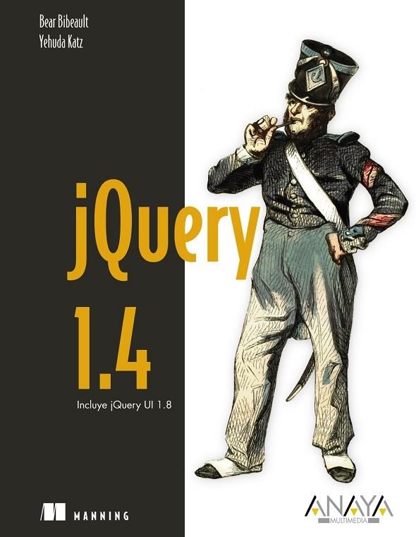 JQUERY 1.4 | 9788441529311 | BIBEAULT, BEAR / KATZ, YEHUDA