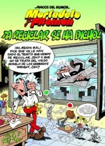 MORTADELO Y FILEMON A RECICLAR SE HA DICHO! | 9788466646673 | IBAÑEZ, FRANCISCO