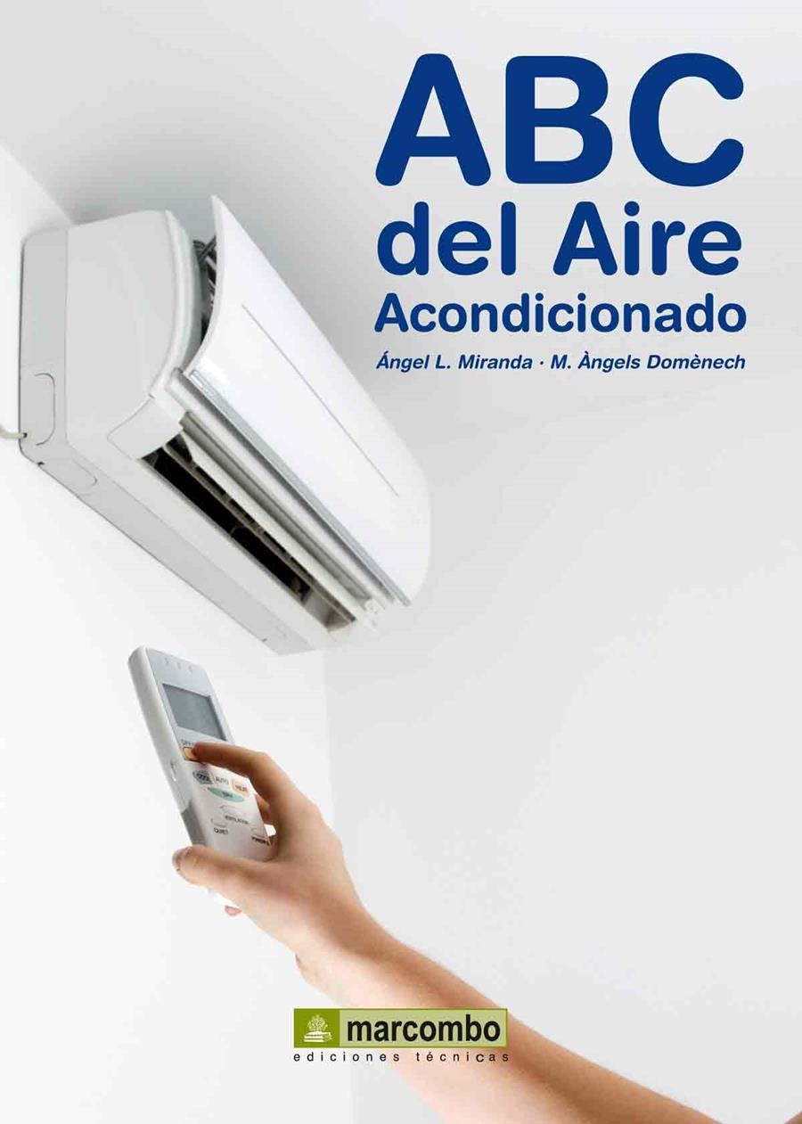 ABC DEL AIRE ACONDICIONADO | 9788426718334 | MIRANDA, ANGEL L. / DOMENECH, M. ANGELS