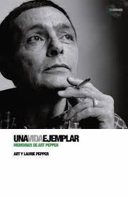 UNA VIDA EJEMPLAR | 9788496879577 | PEPPER, LAURIE