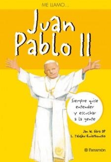 JUAN PABLO II | 9788434238329 | GÓRA, JAN W.  / TALEJKO-KWIATKOWSKA, LUCYNAIL.