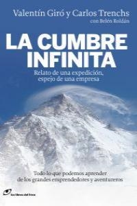 CUMBRE INFINITA, LA | 9788415070115 | VALENTÍN GIRÓ Y CARLOS TRENCHS