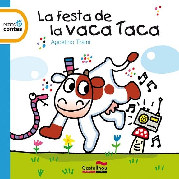 FESTA DE LA VACA TACA, LA | 9788415206156 | TRAINI, AGOSTINO