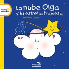 NUBE OLGA Y LA ESTRELLA TRAVIESA,LA | 9788492702923 | COSTA, NICOLETTA