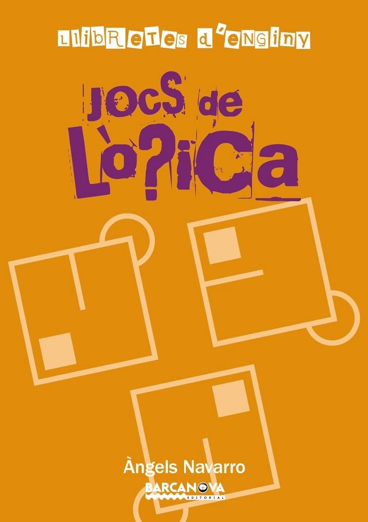 LLIBRETES D'ENGINY JOCS DE LOGICA | 9788448928254 | NAVARRO I SIMÓN, ÀNGELS