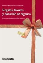 REGALOS FAVORES Y DONACION DE ORGANOS | 9788498302912 | MARTÍNEZ DÍAZ, ERNESTO