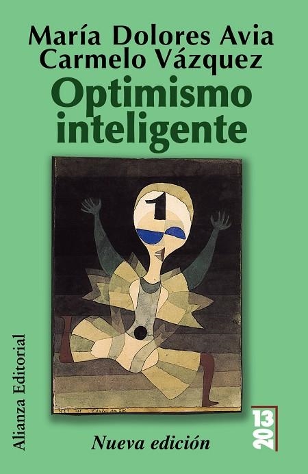 OPTIMISMO INTELIGENTE | 9788420652887 | AVIA, MARIA DOLORES / VAZQUEZ, CARMELO