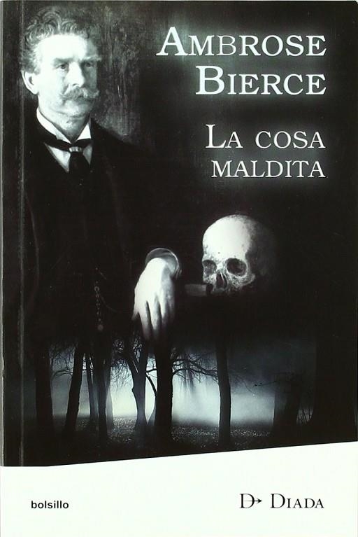 COSA MALDITA, LA | 9789871427215 | BIERCE, AMBROSE