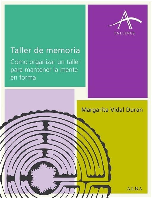 TALLER DE MEMORIA | 9788484286356 | VIDAL DURAN, MARGARITA