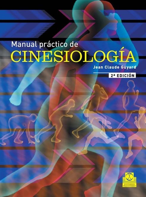 MANUAL PRACTICO DE CINESIOLOGIA (BICOLOR) | 9788480190428 | GUYARD, JEAN-CLAUDE