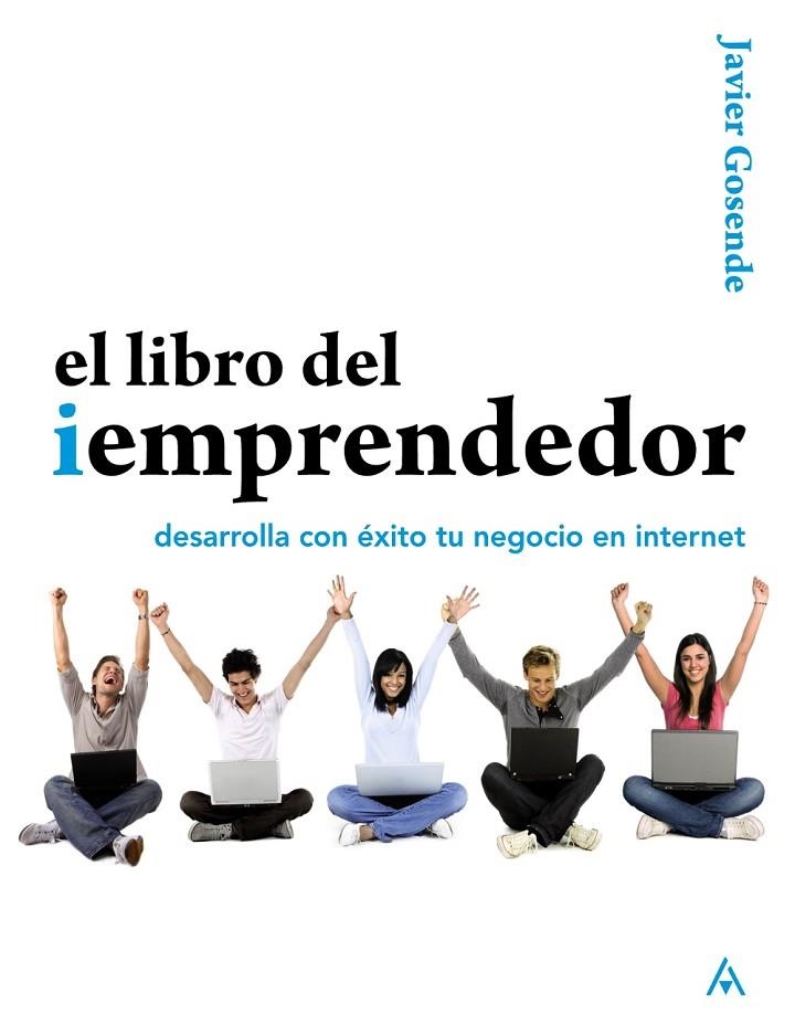 LIBRO DEL IEMPRENDEDOR, EL | 9788441529571 | GOSENDE GRELA, JAVIER