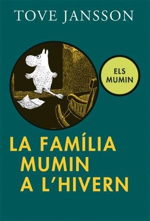 FAMILIA MUMIN A L'HIVERN, LA | 9788424638481 | JANSSON, TOVE