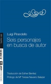 SEIS PERSONAJES EN BUSCA DE AUTOR | 9788441428126 | PIRANDELLO, LUIGI