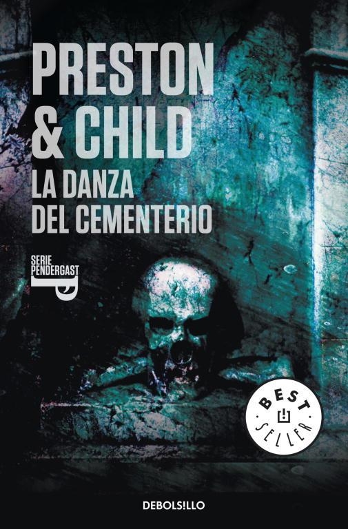 DANZA DEL CEMENTERIO, LA | 9788499083674 | PRESTON, DOUGLAS / CHILD,LINCOLN