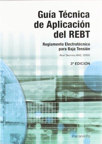 GUÍA TECNICA DE APLICACION DEL REBT | 9788428329644 | VV AA