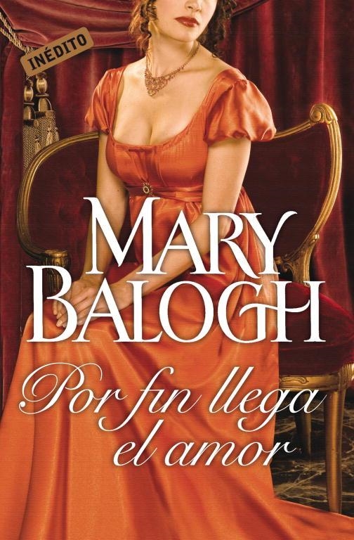 POR FIN LLEGA EL AMOR | 9788499089218 | BALOGH, MARY