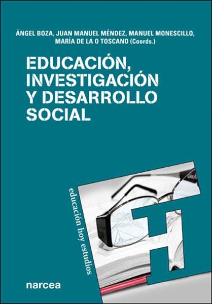 EDUCACION, INVESTIGACION Y DESARROLLO SOCIAL | 9788427717138 | BOZA CARREÑO, ÁNGEL