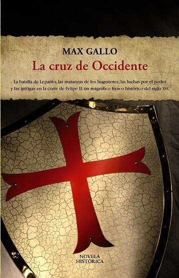 CRUZ DE OCCIDENTE, LA | 9788420653167 | GALLO, MAX