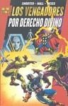 VENGADORES, POR DERECHO DIVINO, LOS | 9788498856835 | SHOTTER, HALL, WEISS