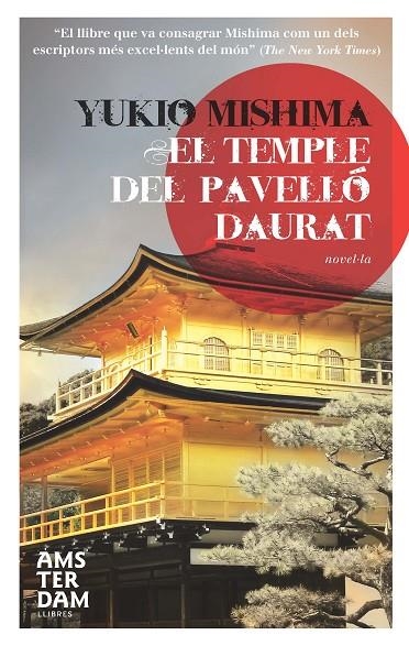 TEMPLE DEL PAVELLO DAURAT, EL | 9788492941520 | MISHIMA, YUKIO