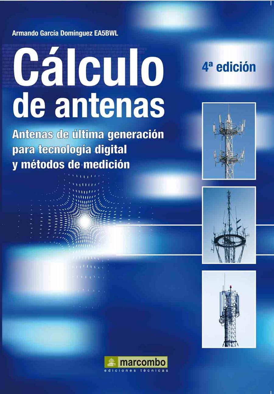 CALCULO DE ANTENAS | 9788426716668 | GARCÍA DOMINGUEZ, ARMANDO