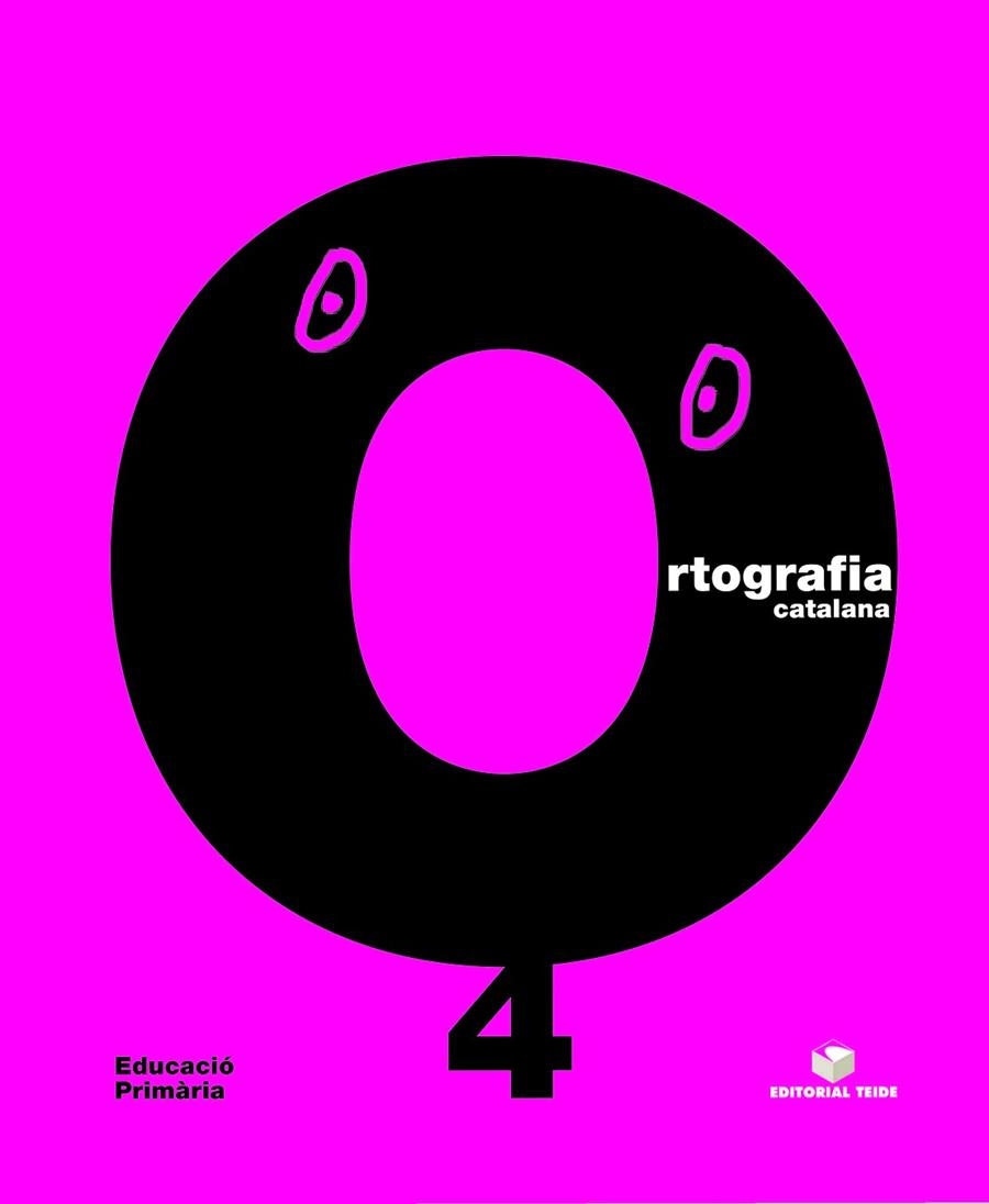 ORTOGRAFIA CATALANA 4 | 9788430708512 | GARRIGA CURT, CARME/GIOL MACIP, M. MONTSERRAT/SÁNCHEZ, NÚRIA