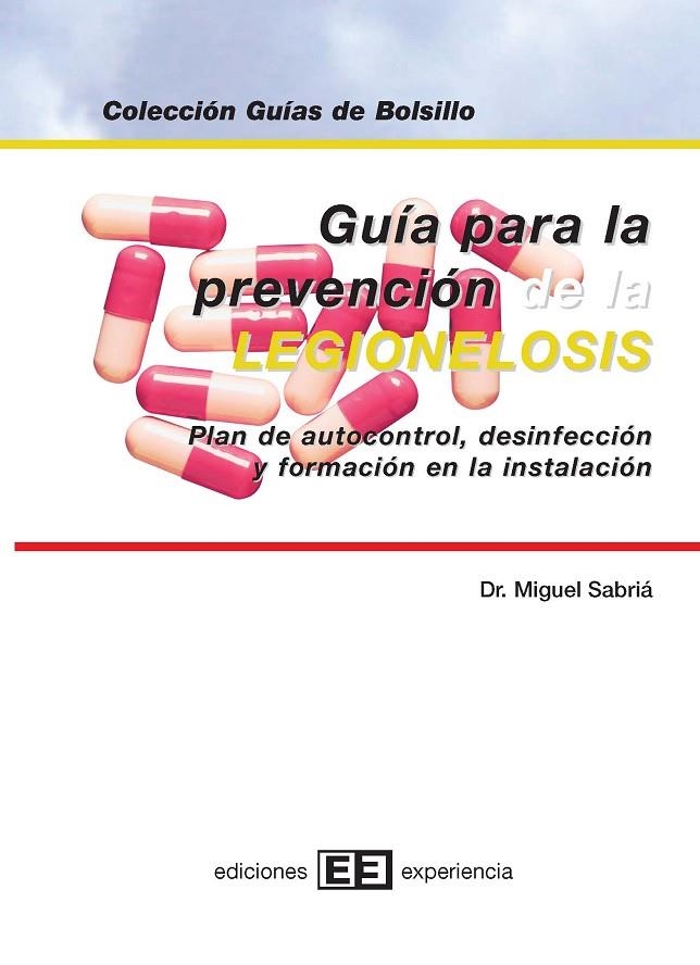 GUIA PARA LA PREVENCION DE LA LEGIONELOSIS | 9788496283220 | SABRIA-LEAL, M.