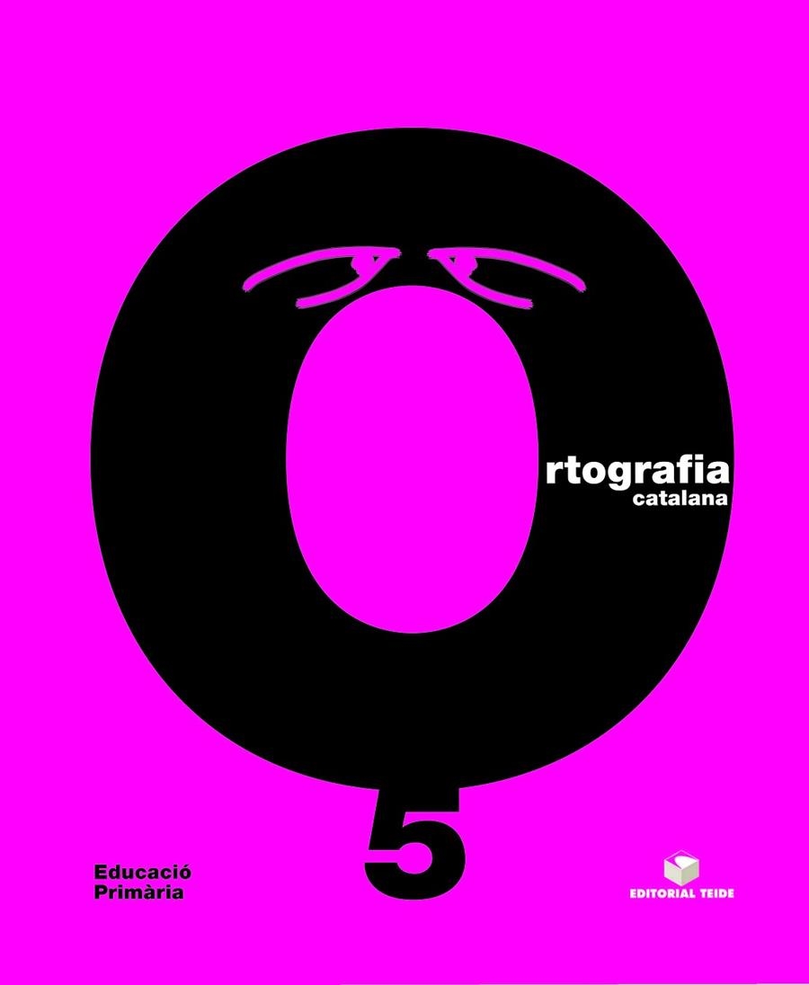 ORTOGRAFIA CATALANA 5 | 9788430708529 | GARRIGA CURT, CARME/GIOL MACIP, M. MONTSERRAT/SÁNCHEZ, NÚRIA