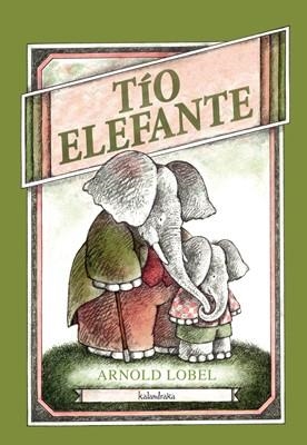 TIO ELEFANTE | 9788492608386 | LOBEL, ARNOLD