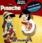 PINOCHO. ¡SE MUEVE! | 9788499511696 | DISNEY CUENTOS BILINGÜES