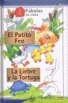 PATITO FEO, EL / LIEBRE Y LA TORTUGA, LA | 9788877030610 | VARIOS